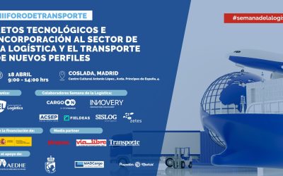 III Foro del transporte: Retos tecnológicos e incorporación al sector de la logística y el transporte de nuevos perfiles
