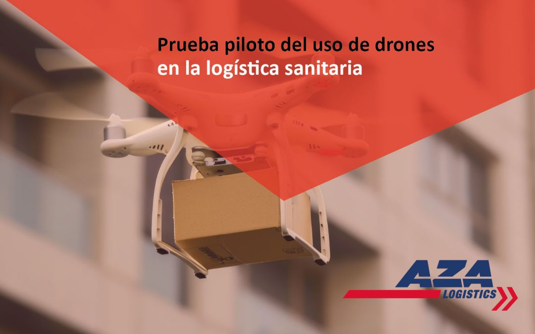Prueba piloto del uso de drones en la logística sanitaria