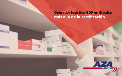 Operador logístico GDP en España: más allá de la certificación